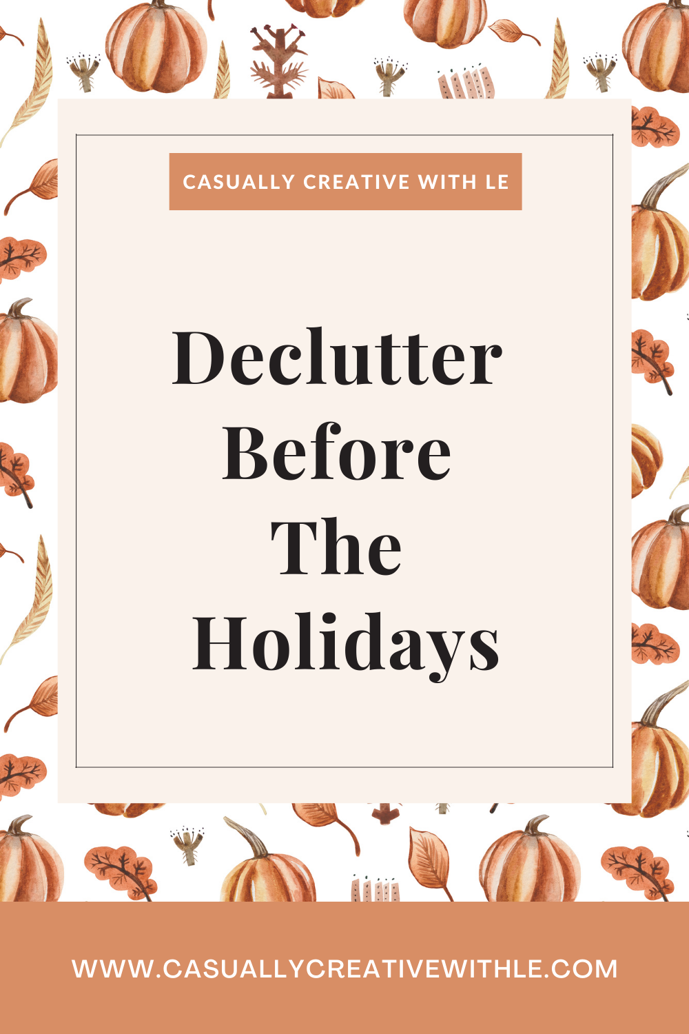 Declutter before the holidays